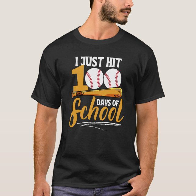I Just Hit 100 Days Of School Baseball Happy 100th T Shirt (Framsida)
