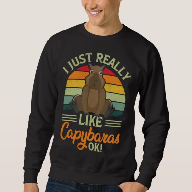 I Just Really Like Capybaras Ok   Capybara Lång Ärmad Tröja (Framsida)