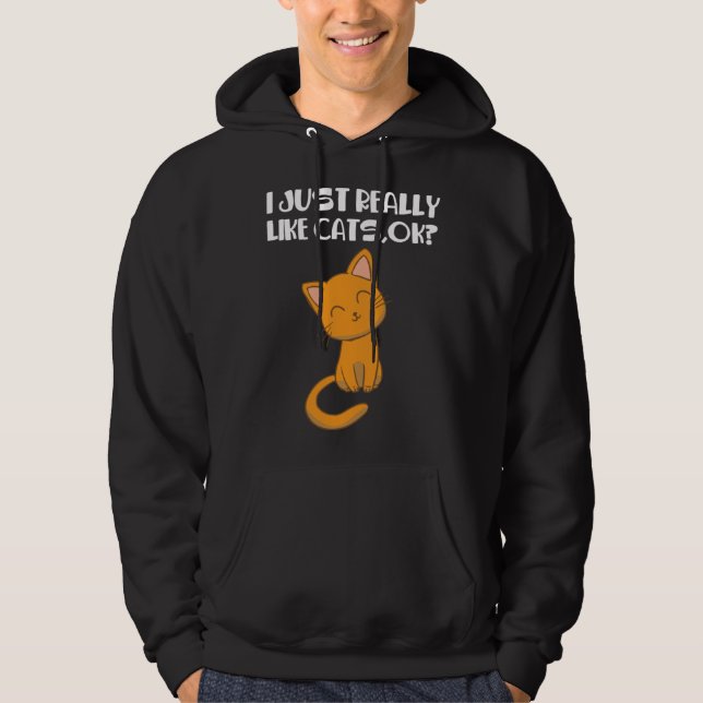 I just really like cats hoodie (Framsida)