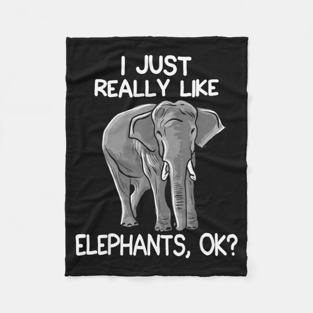 I Just Really Like Elephants Funny Elephant Lover  Fleecefilt (Framsidan)