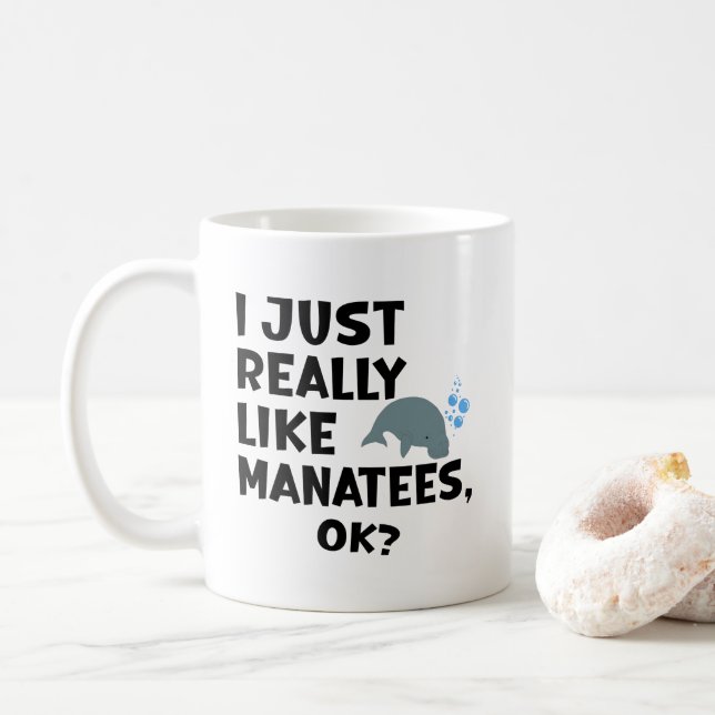 I Just Really Like Manatees, Ok? Kaffemugg (Med munk)