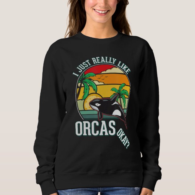 I just really like Orcas T Shirt (Framsida)