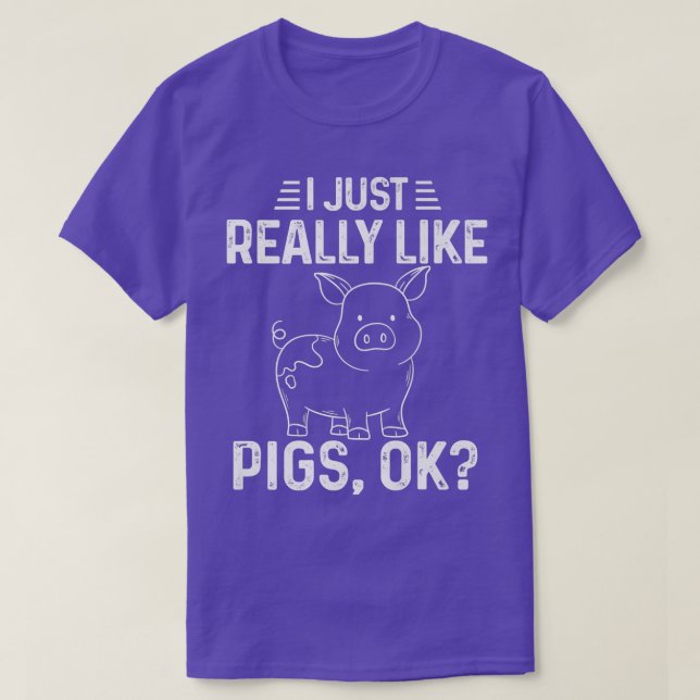 I Just Really Like Pigs Ok Fun Pig Lover Tee Cute  (Design framsida)
