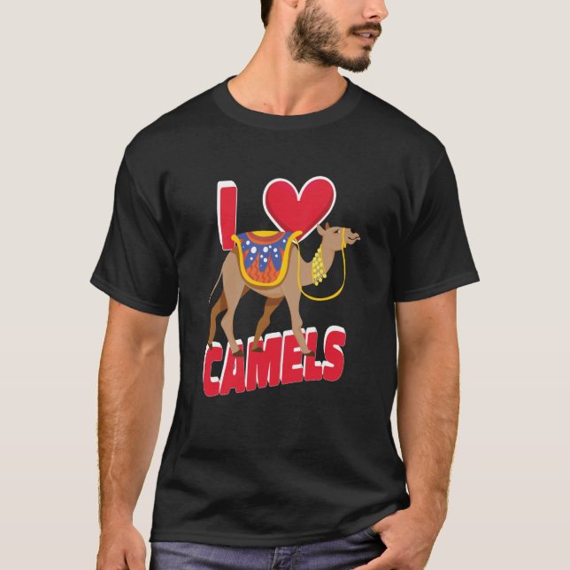 I Just Really Love Camels Desert Animal Camels T Shirt (Framsida)