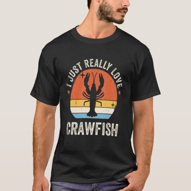 I Just Really Love Crawfish 80s Retro T Shirt (Framsida)