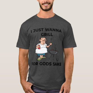 I Just Wanna Grill For Gods Sake Boomer Meme boy T Shirt