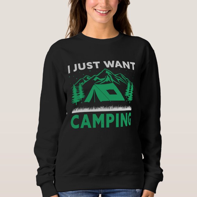 I just want camping t shirt (Framsida)