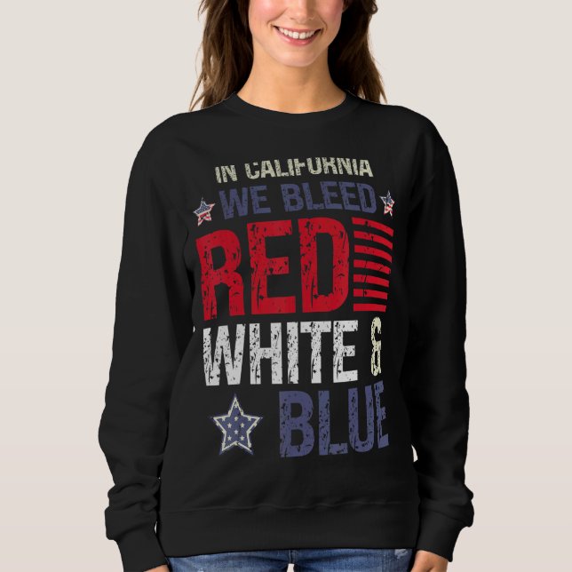 I Kalifornien uteslöts vi Red White & Blue 4 juli T Shirt (Framsida)