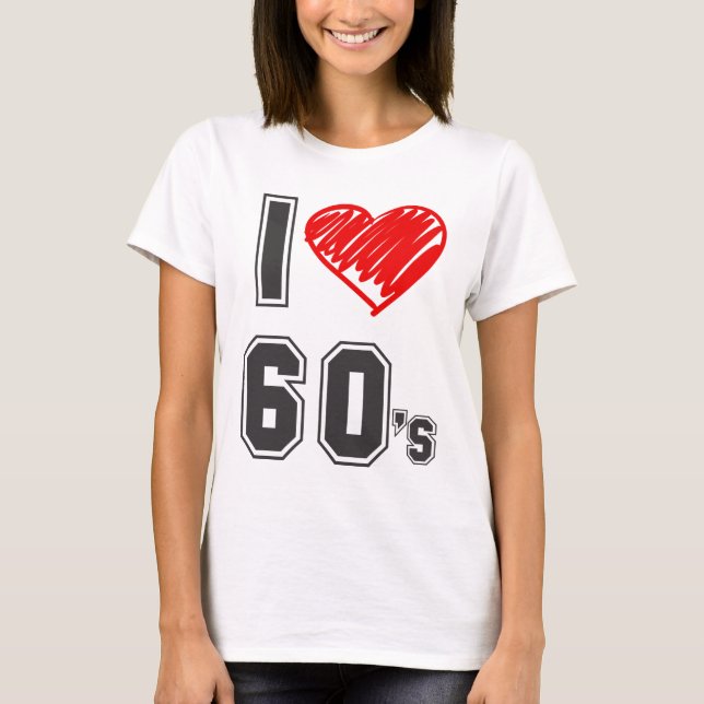 I kärlek 60's! t shirt (Framsida)