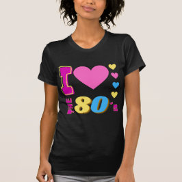 I Kärlek 80:s T-Shirt