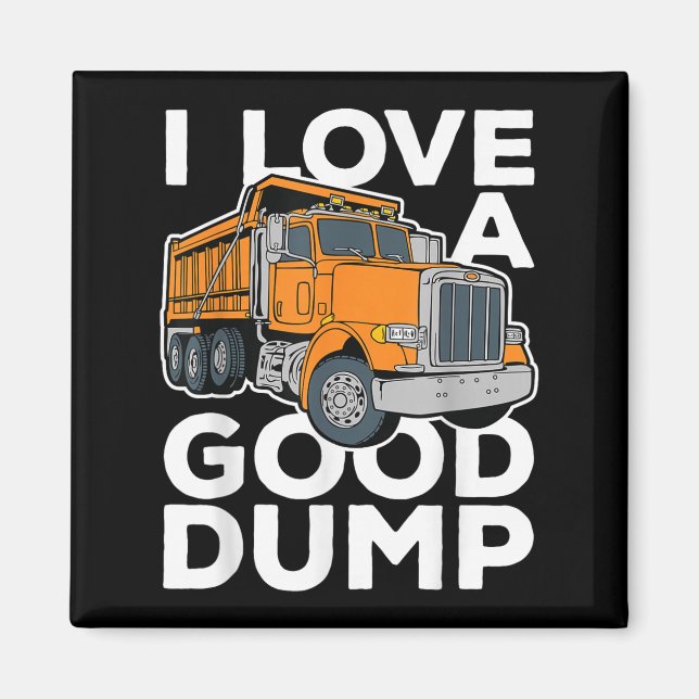 I Kärlek A Bra Dump Funny Lastbil-drivrutin Magnet (Framsidan)