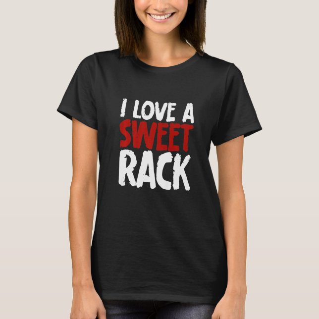 I Kärlek A Sweet Rack T Shirt (Framsida)