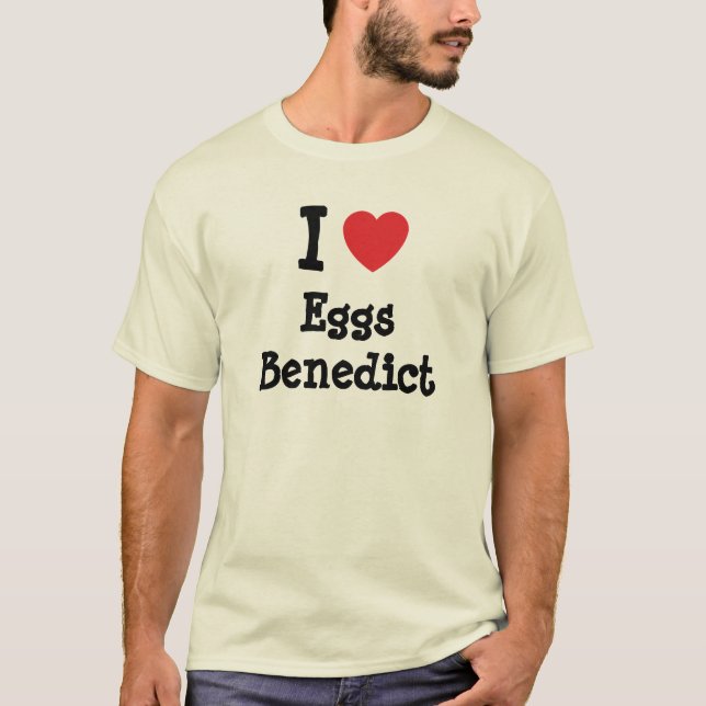 I kärlek ägg Benedictus hjärta T-Shirt (Framsida)