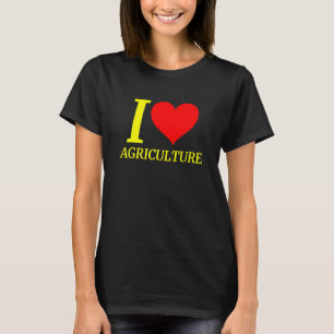 I Kärlek Agriculture Apparaten Farm Farming T Shirt