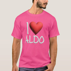 I Kärlek Aldo Namn Personlig Manar Guy BFF Friend  T Shirt