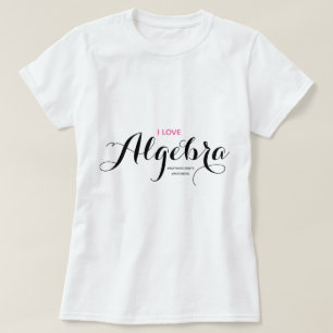 I Kärlek Algebra Math T-Shirt