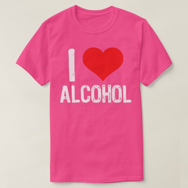 I Kärlek alkohol T Shirt (Design framsida)