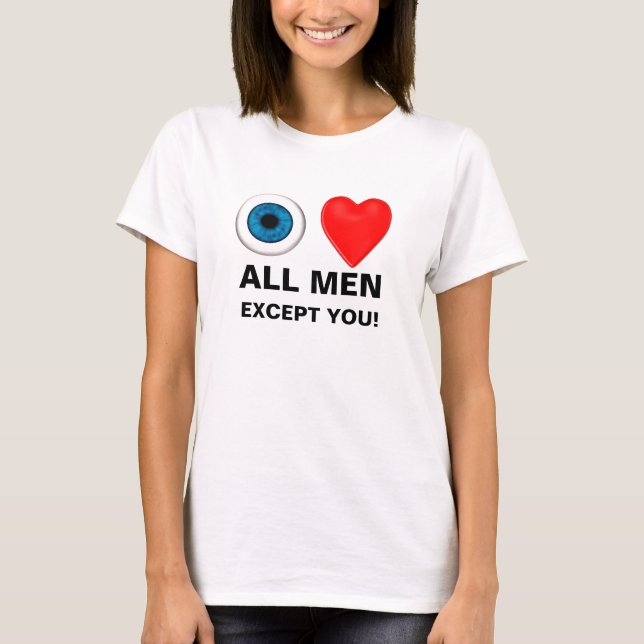 i kärlek all manar - utom du tee shirt (Framsida)