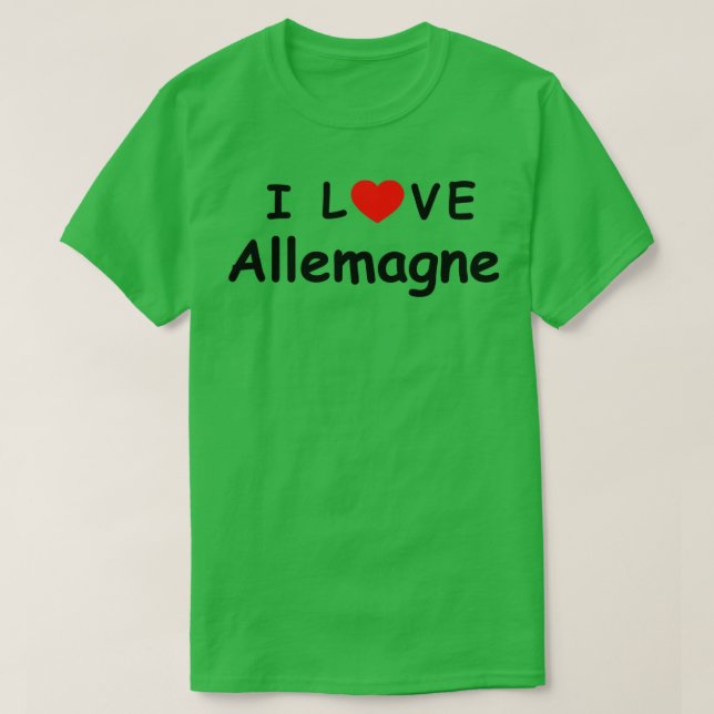 i kärlek Allemagne nu T Shirt (Design framsida)