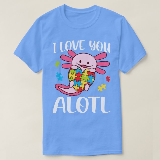 I Kärlek Alotl Autism Awareness Axolotl T Shirt (Design framsida)