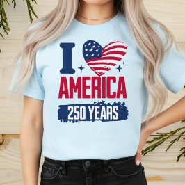 I Kärlek Amerika 250 år T Shirt