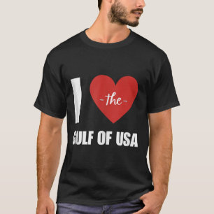 I Kärlek Amerika Bukt Mexikos president Trump Bukt T Shirt