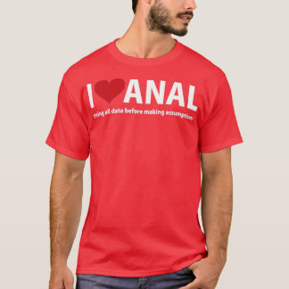 I kärlek anal t shirt