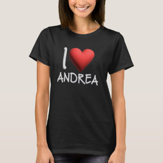 I Kärlek Andrea Namn Personlig Girl Woman Friend T Shirt