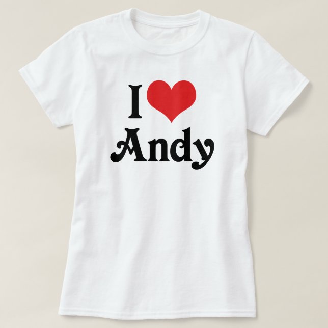 I Kärlek Andy T Shirt (Design framsida)