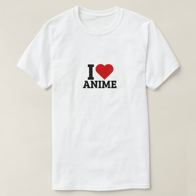I Kärlek Anime - Anime Älskare T Shirt (Design framsida)