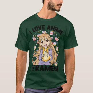 I Kärlek Anime och Ramen - Kawaii Otaku Girl - Cut T Shirt