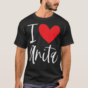 I Kärlek Anita Namn Personlig Girl Woman BFF Frie T Shirt