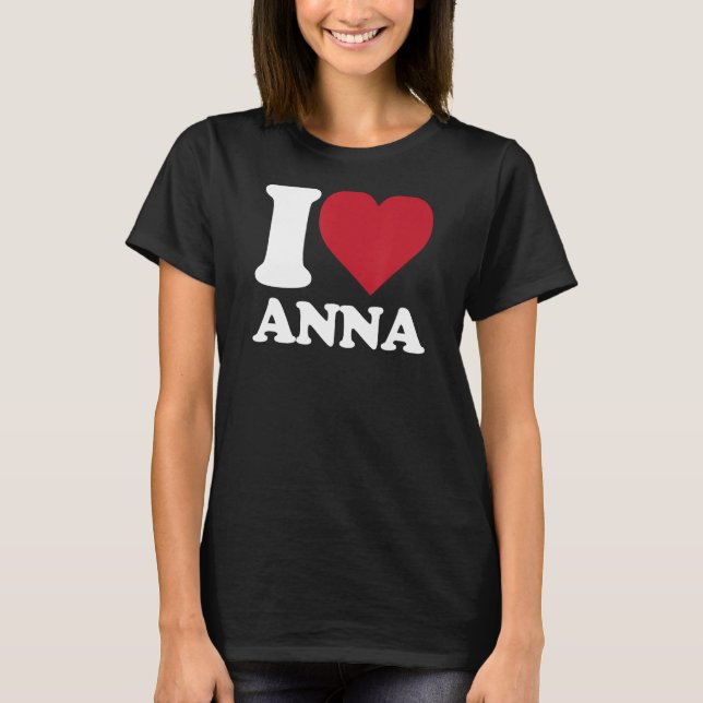 I Kärlek Anna - jag har Anna T Shirt (Framsida)