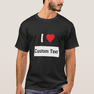 I Kärlek Anpassningsbar T-Shirt, Anpassningsbar Sh T Shirt