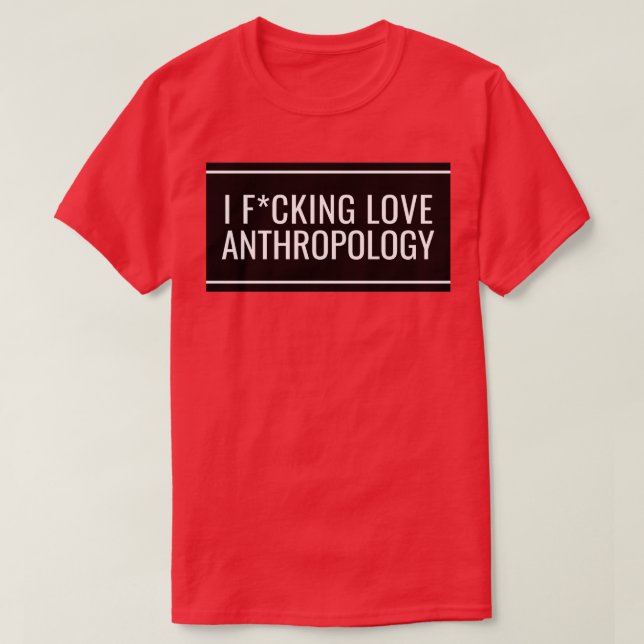 I Kärlek Antropologi 2 T Shirt (Design framsida)
