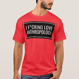 I Kärlek Antropologi 2 T Shirt