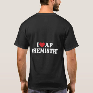 I Kärlek Ap Chemistry I Ap Chemistry Lacher Stud T Shirt