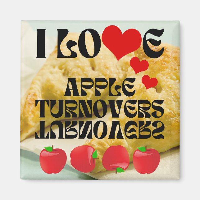 I KÄRLEK Apple Turnovers Magnet (Framsidan)