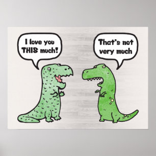 I Kärlek ÄR DET MYCKET (T-Rex) Poster