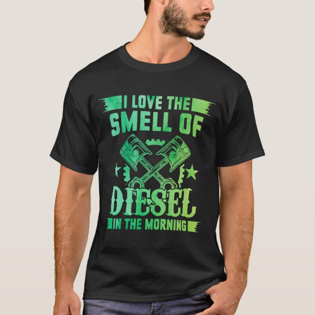 I Kärlek är dieselköttet i morgonbilsmödan T Shirt (Framsida)