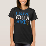 I Kärlek är du en latke Funny Jewish Pun Hanukkah  T Shirt<br><div class="desc">I Kärlek är du en latke Funny Jewish Pun Hanukkah Chanukah</div>