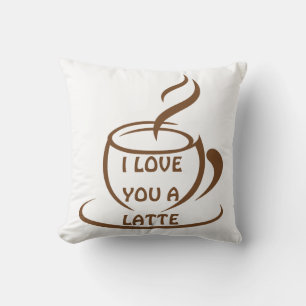 I Kärlek är du en latte romantisk design Kudde