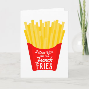 I Kärlek är du mer än Fransk Fries Kort