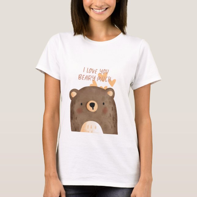 I Kärlek är du väldigt förtjust - Beary Mycket Cut T Shirt (Framsida)
