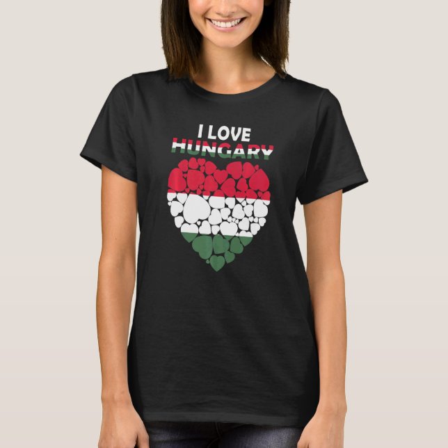 I Kärlek är Ungern stolt över att vara Ungern T Shirt (Framsida)