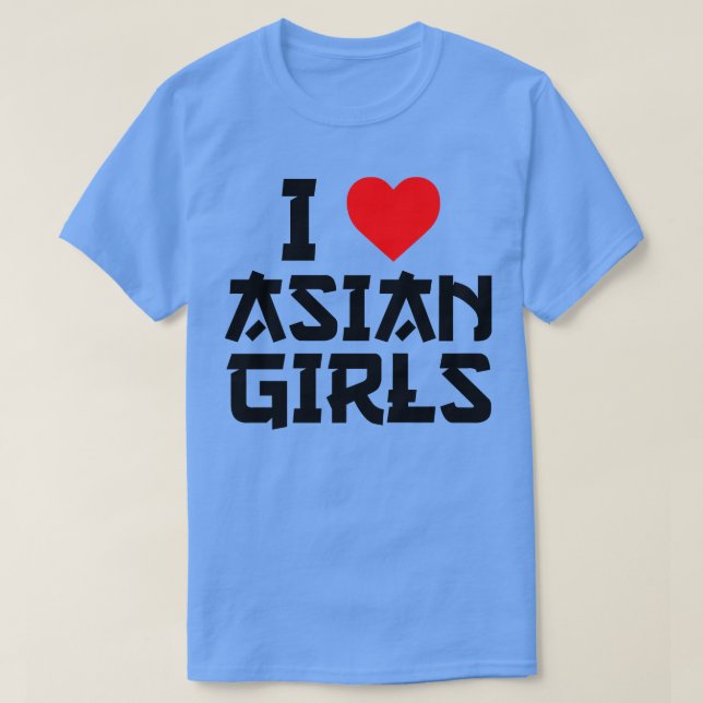 I Kärlek Asian Girls Heart Asian Girls T Shirt (Design framsida)