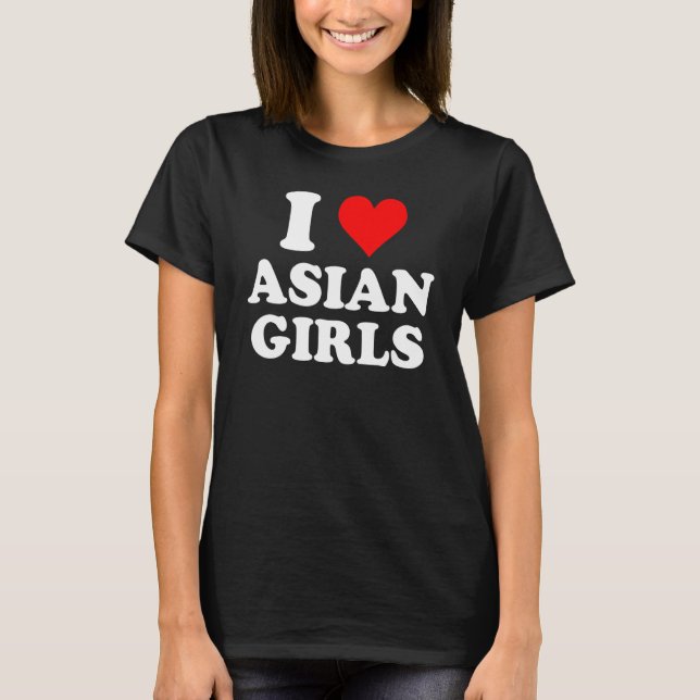 I Kärlek Asian Girls T Shirt (Framsida)