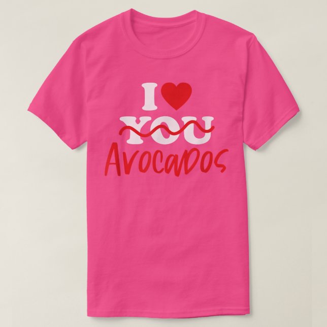 I Kärlek Avocados T Shirt (Design framsida)