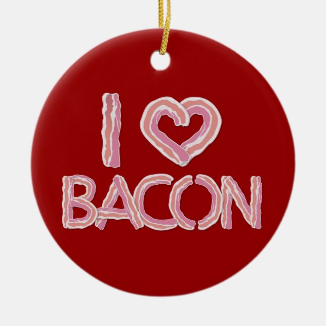 I Kärlek Bacon Ceramic Ornament (Framsidan)
