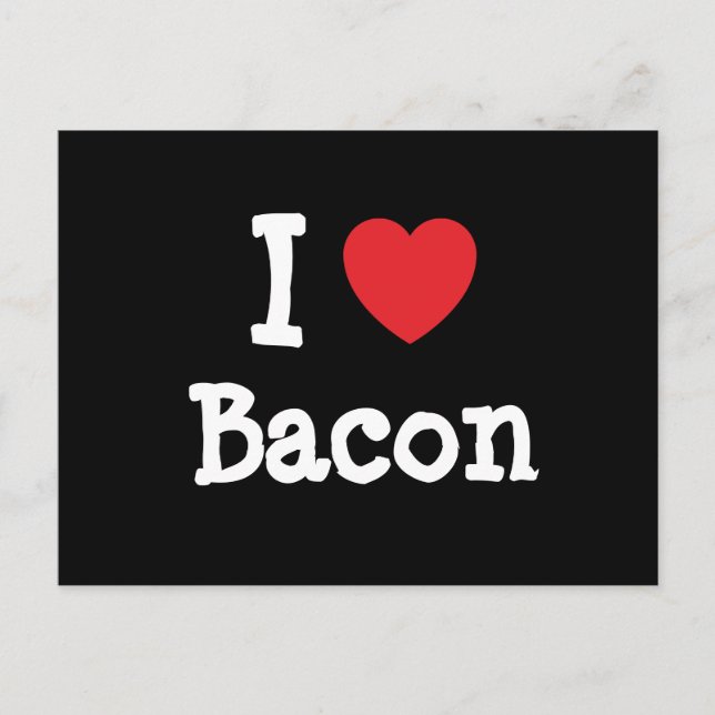 I kärlek Bacon eart T-Shirt Vykort (Framsida)